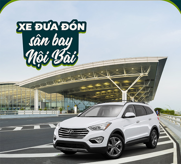 Dịch vụ xe đưa đón tại sân bay Nội Bài ngày càng phát triển và được ưa chuộng 